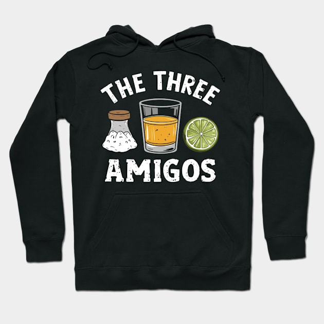 The Three Amigos Lime Salt Tequila Funny Cinco De Celebration Hoodie by Angelavasquez